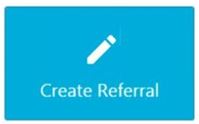 1_-_Create_Referral_Tile.JPG